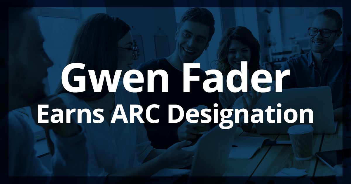 Stock image of people meeting in an office setting overlaid by a blue filter and the text, "Gwen Fader Earns ARC Designation"